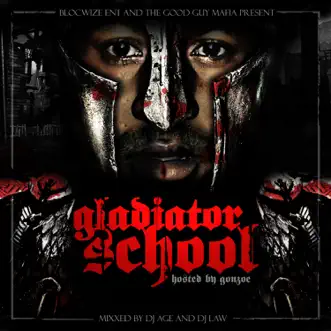 Gladiator School by Gonzoe album reviews, ratings, credits