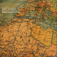 Departures & Arrivals - Michael E