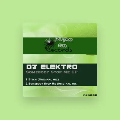 Listen to Dj Elektro, watch music videos, read bio, see tour dates & more!