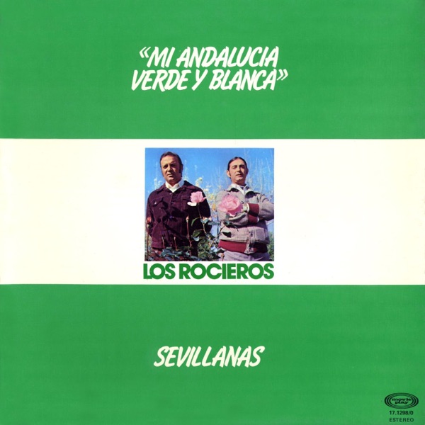 Mi Andalucía Verde y Blanca (Sevíllanas)