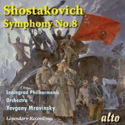 Shostakovich: Symphony No. 8 - Leningrad Philharmonic Orchestra & Yevgeny Mravinsky