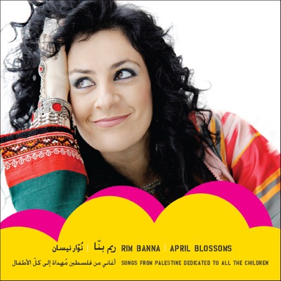 April Blossoms - Songs from Palestine Dedicated to All the Children