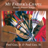 Paul Guy, Jr. & Paul Guy, Sr - Four Peyote Songs 2