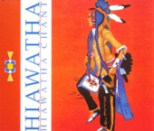 Hiawatha - Hiawatha Chant (Slow Spirit Of The East Wind)