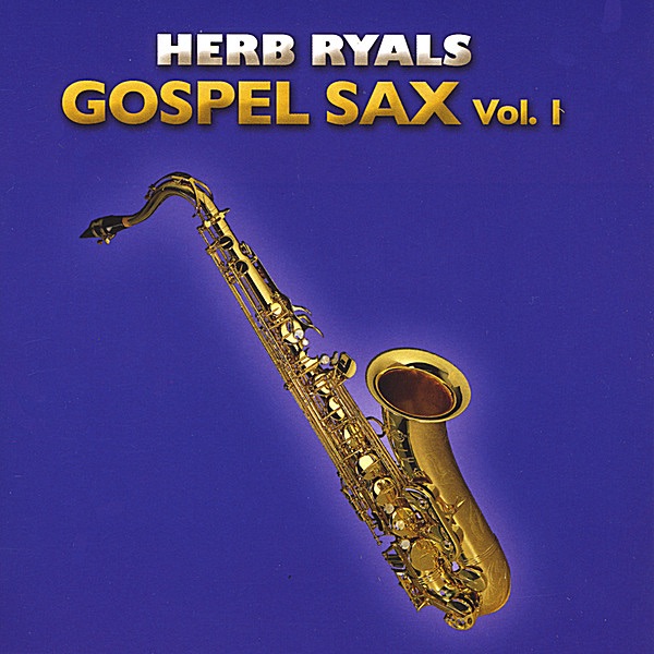 Gospel Sax, Vol. 1