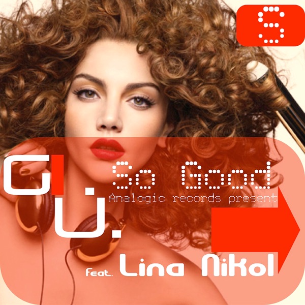 So Good (original mix ) (feat. Lina Nikol)