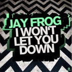 I Won't Let You Down (Jay Frog vs Dee & Crane Radio Edit)