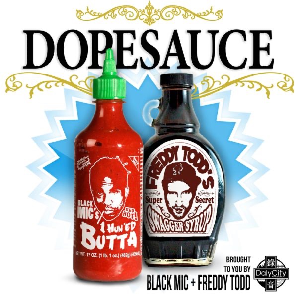 Обложка альбома «Dopesauce - EP» — Freddy Todd & Black Mic