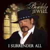 Buddy Jewell - Jesus, Elvis and Me