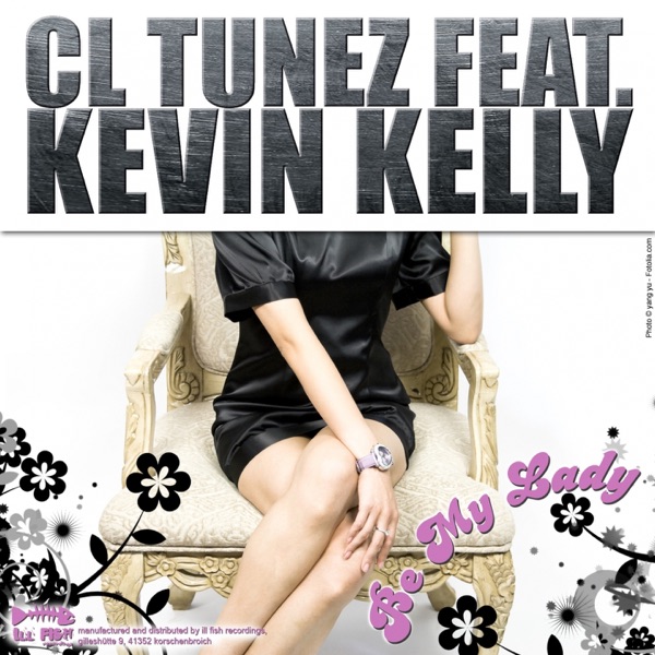 Be My Lady (feat. Kevin Kelly) - EP