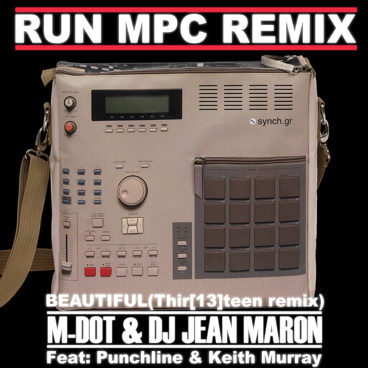 Beautiful (Thir[13]teen Remix) [feat. Punchline, Keith Murray & DJ Jean Maron] - EP cover art
