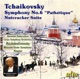Tchaikovsky Symphony No 6 Nutcracker Suite