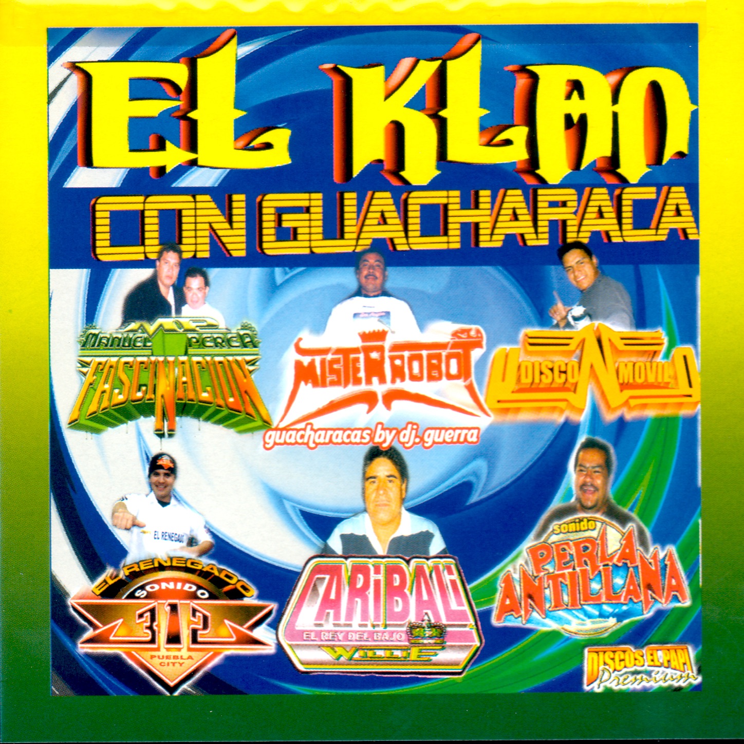 El Klan con Guacharaca