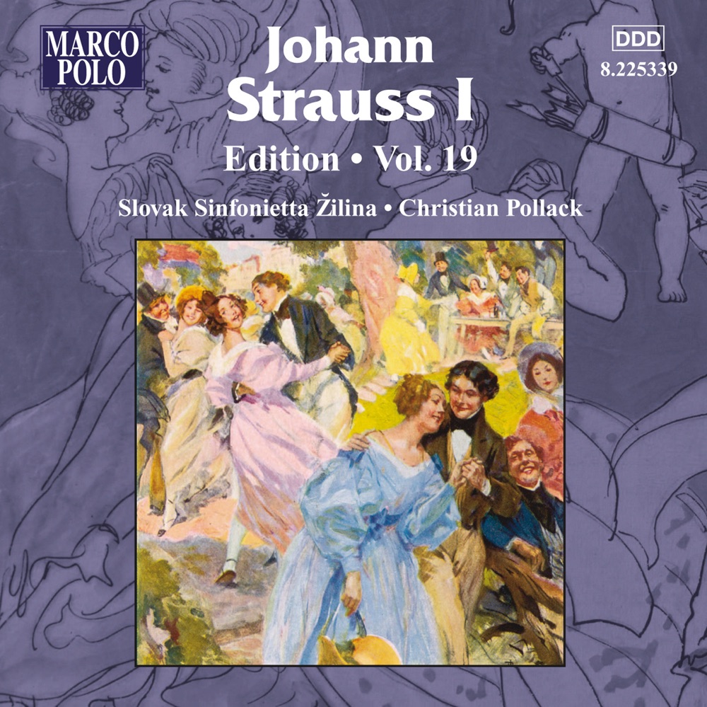 Обложка альбома «Strauss: Edition - Vol. 19» — Christian Pollack & Slovak Sinfonietta, Zilina