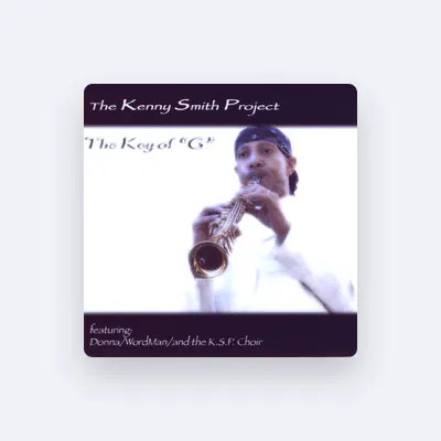 Listen to The Kenny Smith Project, watch music videos, read bio, see tour dates & more!