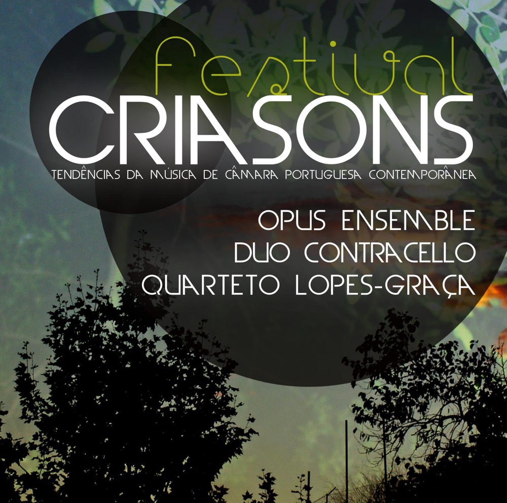 Обложка альбома «Festival Criasons» — Opus Ensemble, Quarteto Lopes-Graça & DUO CONTRACELLO