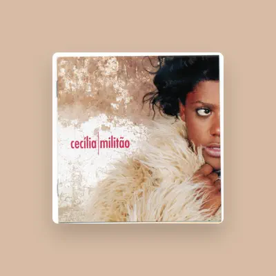 Listen to Cecília Militão, watch music videos, read bio, see tour dates & more!