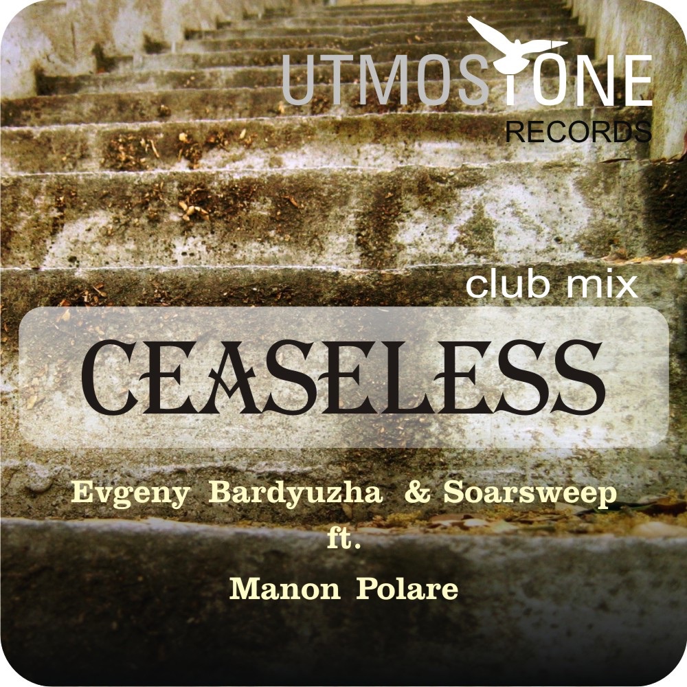 Обложка альбома «Ceaseless (feat. Manon Polare) - Single» — Evgeny Bardyuzha & Soarsweep