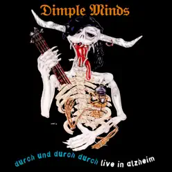 Durch und durch durch - Live in Alzheim - Dimple Minds