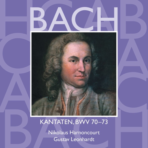 Bach, JS: Sacred Cantatas, BWV Nos 70 - 73