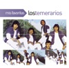 Mis Favoritas: Los Temerarios