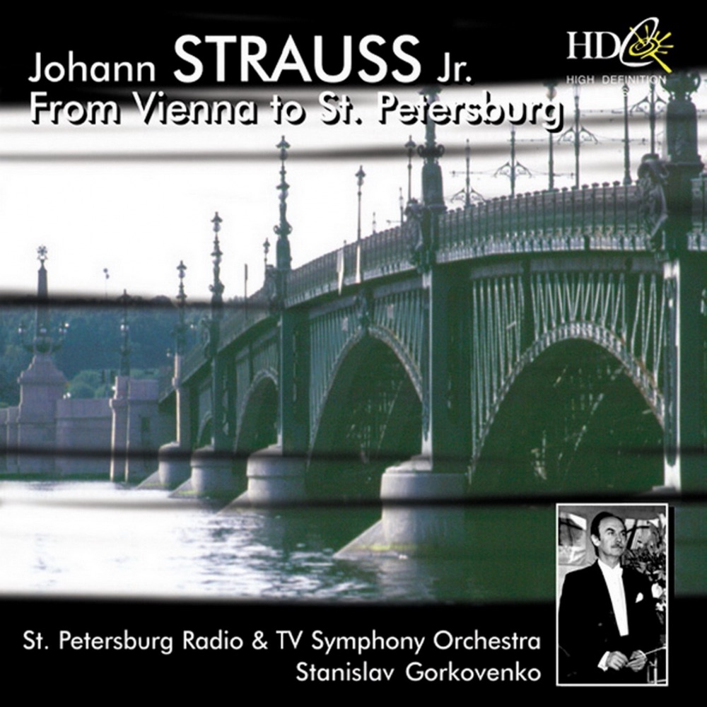 Обложка альбома «From Vienna to St Petersburg» — Saint Petersburg Radio and TV Symphony Orchestra & Stanislav Gorkovenko