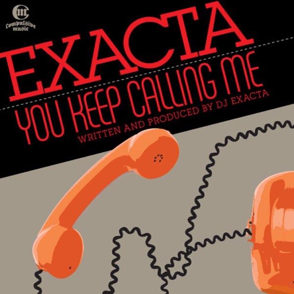 Обложка альбома «You Keep Calling Me - EP» — Exacta