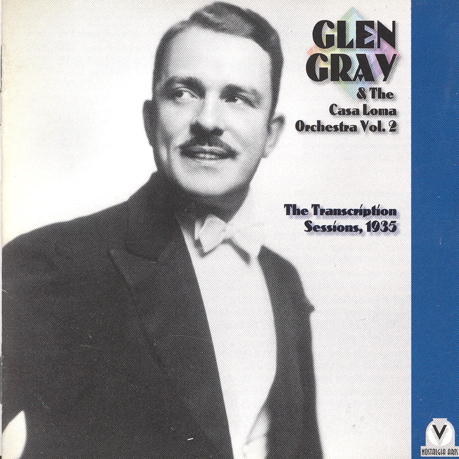 Glen Gray & The Casa Loma Orchesra Vol. 2