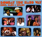 Bombay the Hard Way- Guns, Cars, & Sitars