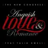 The New Congress - Anguish, Love, and Romance (feat. Talib Kweli)
