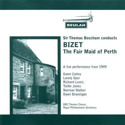 Bizet: The Fair Maid of Perth - Royal Philharmonic Orchestra