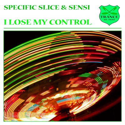 I Lose My Control - Single