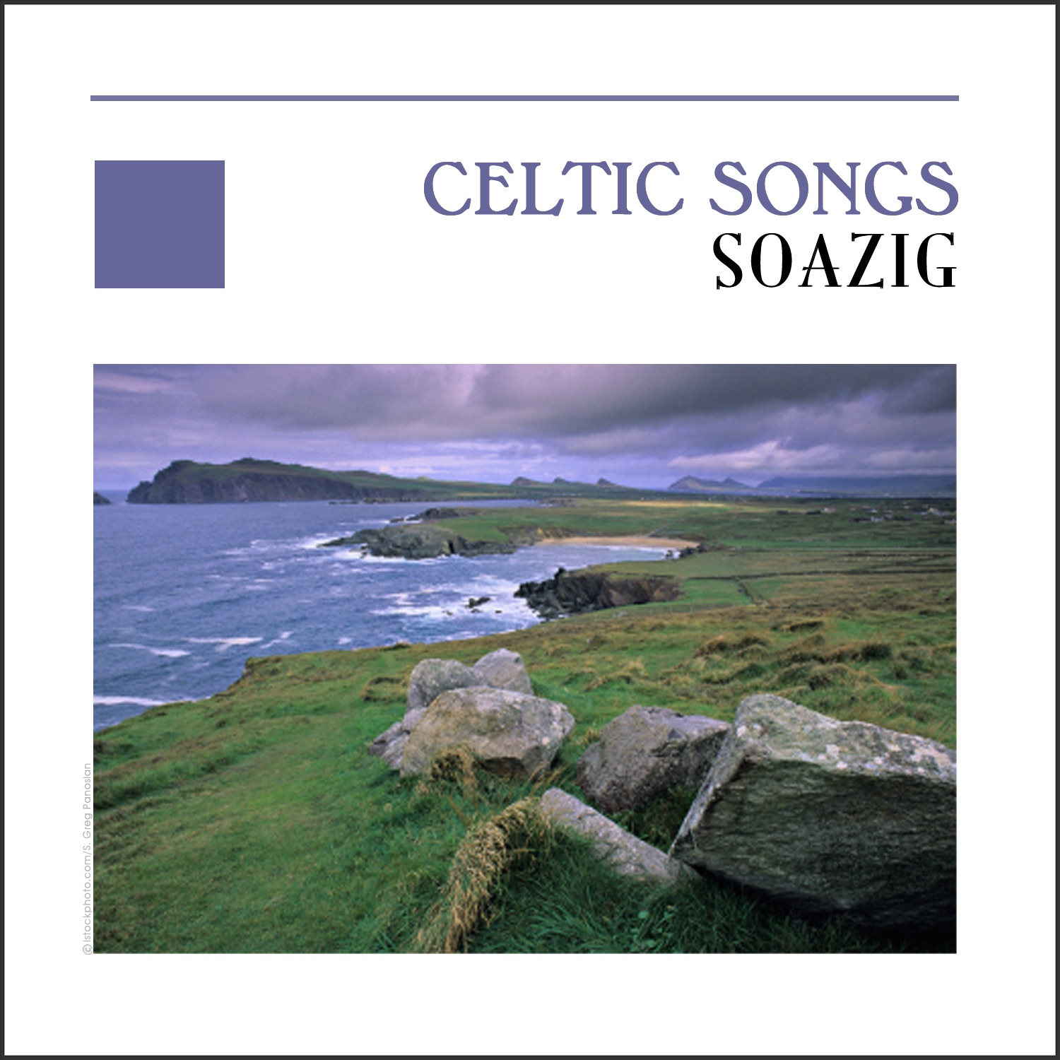 Celtic Songs - Ireland, Scotland & Brittany