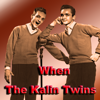 When - EP - The Kalin Twins
