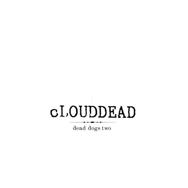 Dead Dogs Two - EP