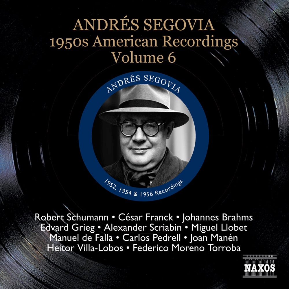 Обложка альбома «1950s American Recordings, Vol. 6» — Andrés Segovia