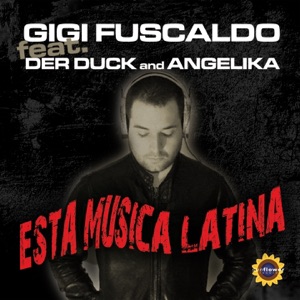 Esta Musica Latina (feat. Der Duck & Angelika) - EP