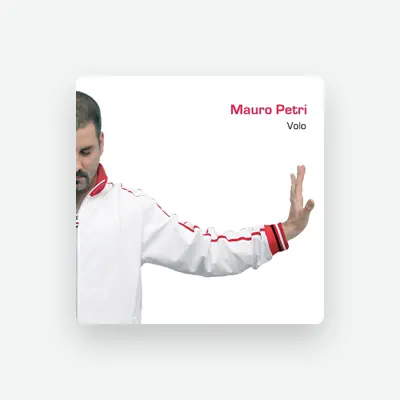 Listen to Mauro Petri, watch music videos, read bio, see tour dates & more!