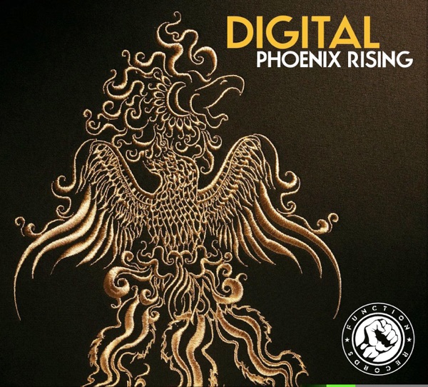Digital Presents Phoenix Rising