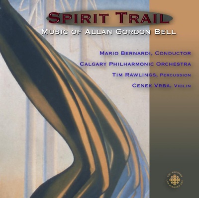 Spirit Trail - The Music of Allan Gordon Bell