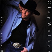 Clay Walker - If I Could Make a Living