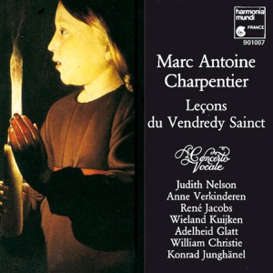 Charpentier: Leçons de Ténèbres Du Vendredy Sainct