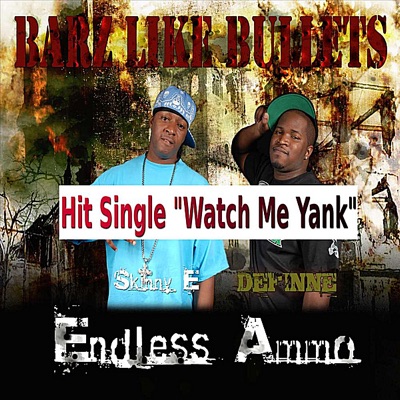 Watch Me Yank (feat. Skinny E & Definne feat. Guda Mac) - Single