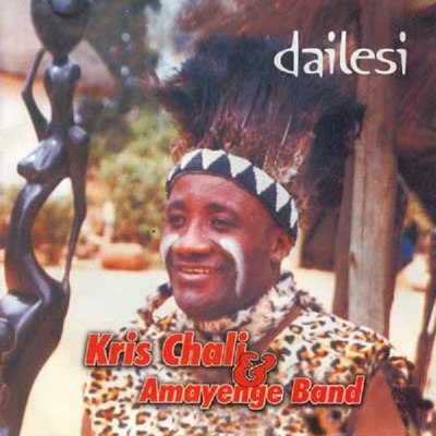 Kris Chali & Amayenge Band - Dailesi