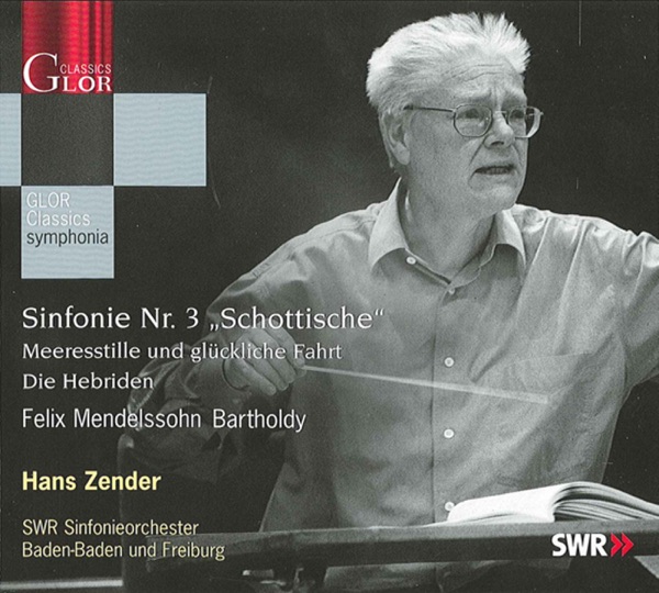 Mendelssohn, Felix: Symphony No. 3 - Calm Sea and Prosperous Voyage - The Hebrides