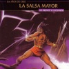 La Salsa Mayor - Sonerito