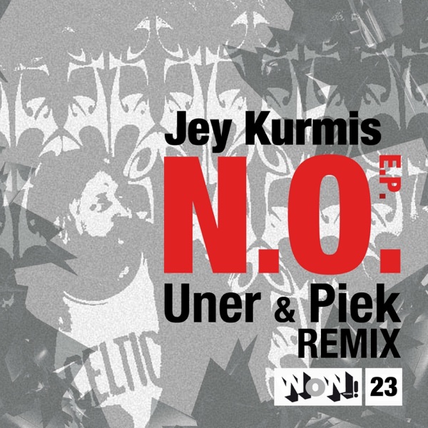 N.O. (Uner and Piek Remix) - Single