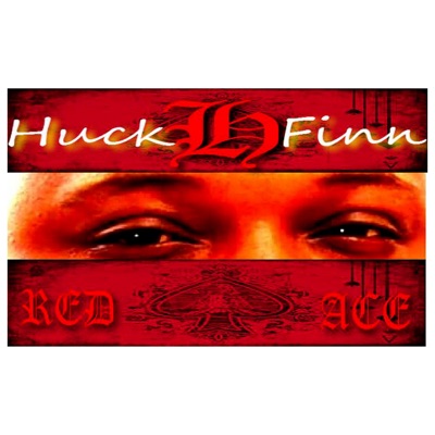 Huck Finn Presents the Red Ace Compilation
