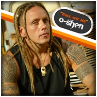 Roll Wit Me - Single - O-Shen