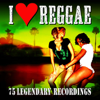 I Love Reggae - 75 Legendary Recordings (Remastered) - Verschillende artiesten